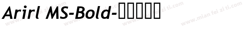 Arirl MS-Bold字体转换